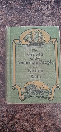 Seller image for The Growth of the American People and Nation for sale by Darby Jones