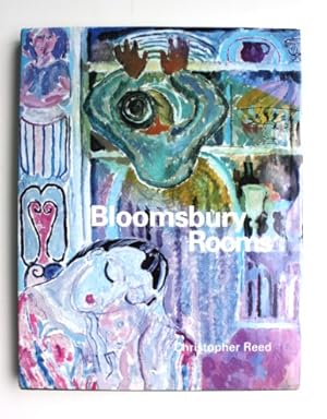 Bloomsbury Rooms. Modernism, subculture and domesticity