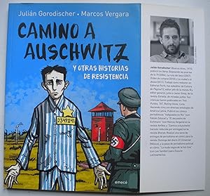 Camino a Auschwitz y otras historias de resistencia