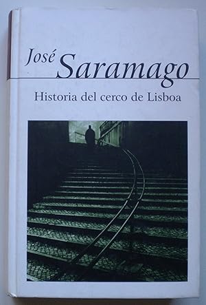 Imagen del vendedor de Historia del cerco de Lisboa a la venta por Libreria Ninon