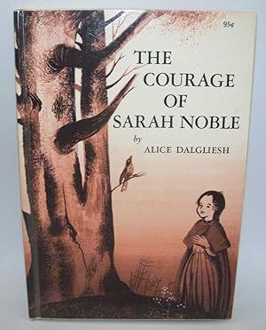 Imagen del vendedor de The Courage of Sarah Noble a la venta por Easy Chair Books