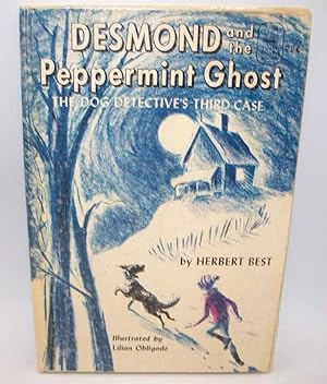 Image du vendeur pour Desmond and the Peppermint Ghost mis en vente par Easy Chair Books