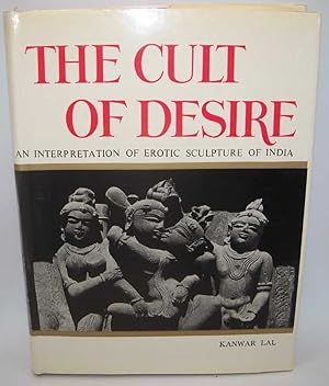 Seller image for The Cult of Desire for sale by Easy Chair Books