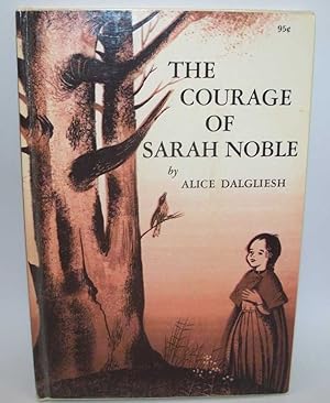 Bild des Verkufers fr The Courage of Sarah Noble zum Verkauf von Easy Chair Books