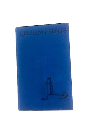 Imagen del vendedor de Cruising Hints a la venta por World of Rare Books