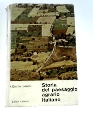 Bild des Verkufers fr Storia Del Paesaggio Agrario Italiano zum Verkauf von World of Rare Books