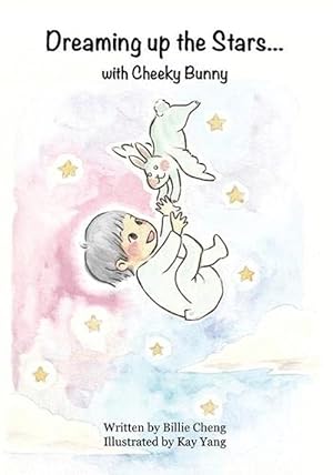 Seller image for Dreaming Up the Stars With Cheeky Bunny (Paperback) for sale by Grand Eagle Retail