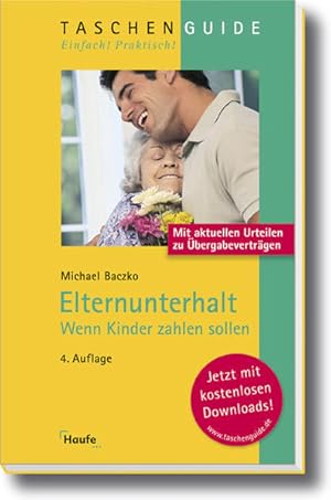 Seller image for Elternunterhalt: Wenn Kinder zahlen sollen for sale by Gerald Wollermann