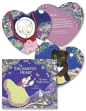 Seller image for The Enchanted Heart: Affirmations and Guidance for Hope, Healing & Magic by Fairchild, Alana, Longhurst, Lindy [Cards ] for sale by booksXpress