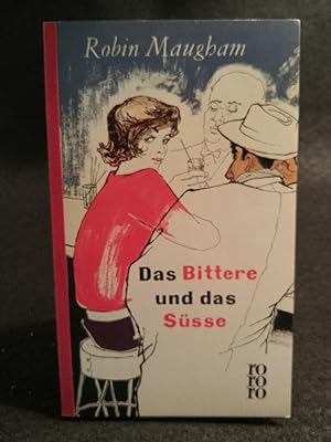 Bild des Verkufers fr Das Bittere und das Ssse zum Verkauf von ANTIQUARIAT Franke BRUDDENBOOKS