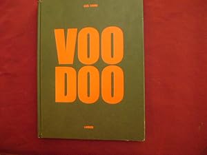 Bild des Verkufers fr Voo Doo. Voodoo. zum Verkauf von BookMine