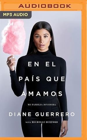 Seller image for En el pa­s que amamos: Mi familia dividida by Guerrero, Diane [Audio CD ] for sale by booksXpress