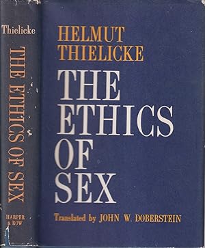 Seller image for Ethics of Sex for sale by Jonathan Grobe Books