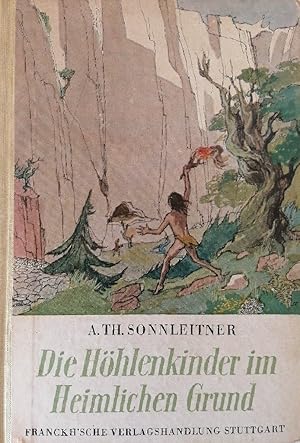 Bild des Verkufers fr Die Hhlenkinder im heimlichen Grund. zum Verkauf von Buchhandlung Loken-Books