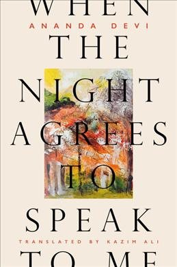 Immagine del venditore per When the Night Agrees to Speak to Me venduto da GreatBookPricesUK