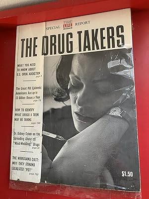 The Drug Takers [Special Time Life Books Report] Rite of the Magic Mushroom."