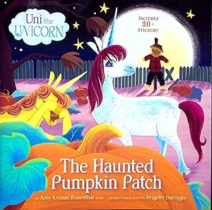 Seller image for The Haunted Pumpkin Patch (Uni The Unicorn) for sale by Adventures Underground