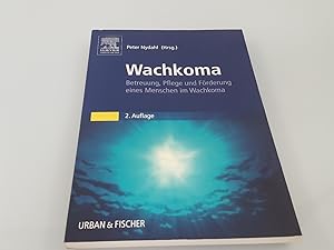 Seller image for Wachkoma Betreuung, Pflege und Frderung eines Menschen im Wachkoma for sale by SIGA eG