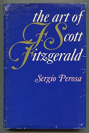 Seller image for The Art of F. Scott Fitzgerald for sale by Between the Covers-Rare Books, Inc. ABAA