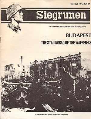 Bild des Verkufers fr Siegrunen: Budapest: The Stalingrad of the Waffen-SS: Whole Number 37 [January-March 1985] zum Verkauf von Clausen Books, RMABA