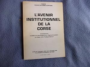 L'avenir institutionnel de la Corse