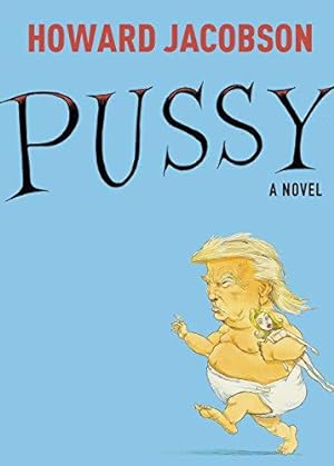 Seller image for Pussy: Jacobson Howard for sale by WeBuyBooks