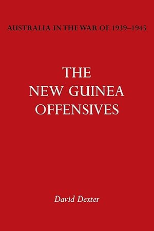 Immagine del venditore per Australia in the War of 1939-1945 Vol. VI: The New Guinea Offensives venduto da moluna