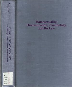 Bild des Verkufers fr Homosexuality : Discrimination, Criminology, and the Law zum Verkauf von Mike's Library LLC
