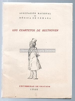 Seller image for Agrupacin Nacional de Msica de Cmara. Los cuartetos de Beethoven. for sale by Llibreria Antiquria Delstres