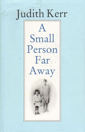 Seller image for A SMALL PERSON FAR AWAY for sale by Black Stump Books And Collectables