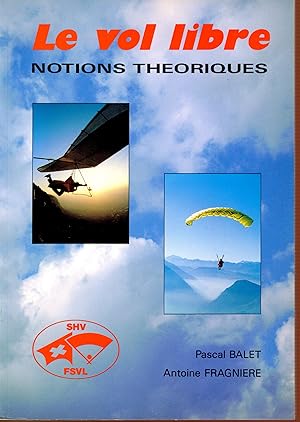 Le vol libre notions théoriques