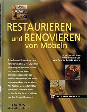 Restaurieren und Renovieren von Möbeln (Dekorative Techniken)