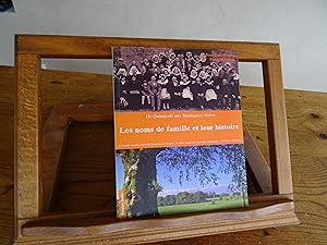Bild des Verkufers fr Les Noms De Famille Et Leur Histoire De Quimperl aux Montagnes Noires zum Verkauf von librairie ESKAL