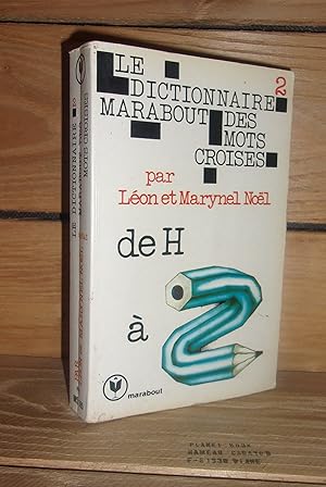 LE DICTIONNAIRE MARABOUT DES MOTS CROISES - Tome II : de H à Z