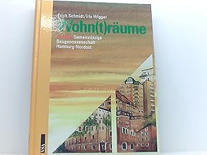 Wohn(t)räume: 75 Jahre gemeinnützige Baugenossenschaft Hamburg-Nordost