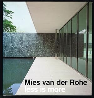 Bild des Verkufers fr Mies van der Rohe: less is more. - zum Verkauf von Libresso Antiquariat, Jens Hagedorn