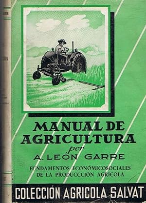 Seller image for FUNDAMENTOS CIENTFICONATURALES DE LA PRODUCCIN AGRCOLA. 2 Tomos for sale by Librera Torren de Rueda