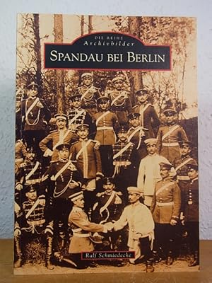 Seller image for Spandau bei Berlin (Reihe Archivbilder) for sale by Antiquariat Weber