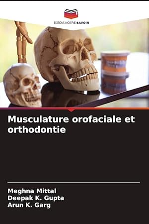 Bild des Verkufers fr Musculature orofaciale et orthodontie zum Verkauf von moluna