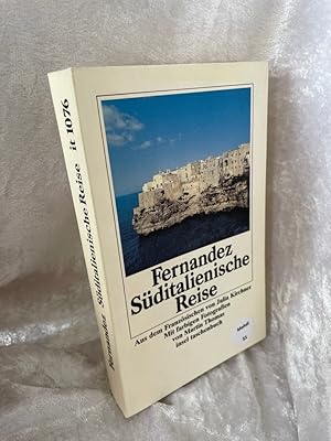 Image du vendeur pour Sditalienische Reise Aus d. Franz. von Julia Kirchner. Mit Fotogr. von Martin Thomas / Insel-Taschenbuch ; 1076 mis en vente par Antiquariat Jochen Mohr -Books and Mohr-