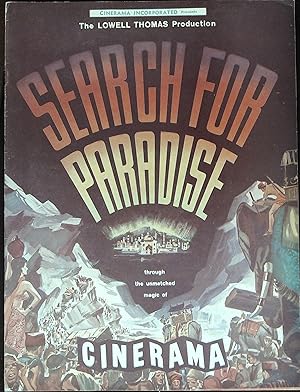 Image du vendeur pour Search for Paradiser Souvenir Program Book 1957 James S. Parker, Lowell Thomas mis en vente par AcornBooksNH