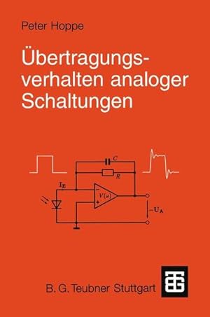 Übertragungsverhalten analoger Schaltungen.