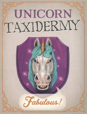 Bild des Verkufers fr Unicorn Taxidermy zum Verkauf von GreatBookPrices