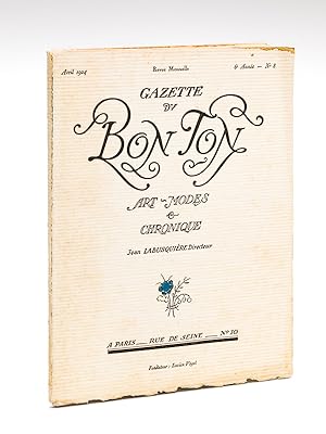 Gazette du Bon Ton. Art - Modes & Chronique. Avril 1924 - 6e Année - Numéro 8 - Revue Mensuelle