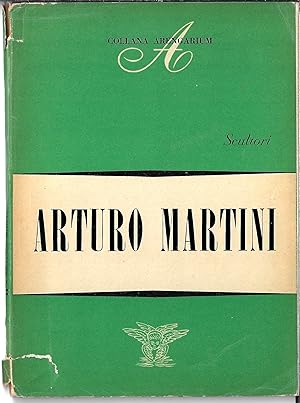 Bild des Verkufers fr Arturo Martini - Arengarium - Collana di Monografie d`Arte zum Verkauf von ART...on paper - 20th Century Art Books