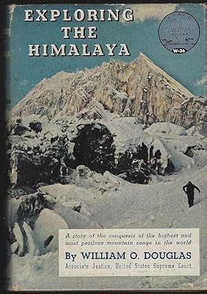 Seller image for EXPLORING THE HIMALAYA A Story of the Conquests of the Highest and Most Perilous Mountain Range in the World for sale by Gibson's Books