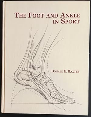 Bild des Verkufers fr The Foot and Ankle in Sport. zum Verkauf von Antiquariat Im Seefeld / Ernst Jetzer