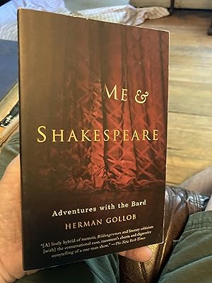 Seller image for Me and Shakespeare: Adventures with the Bard for sale by A.C. Daniel's Collectable Books
