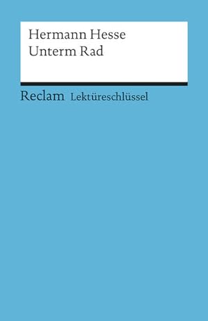 Bild des Verkufers fr Hermann Hesse: Unterm Rad. Lektreschlssel zum Verkauf von getbooks GmbH