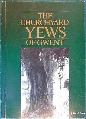 Bild des Verkufers fr Churchyard Yews of Gwent zum Verkauf von Hanselled Books
